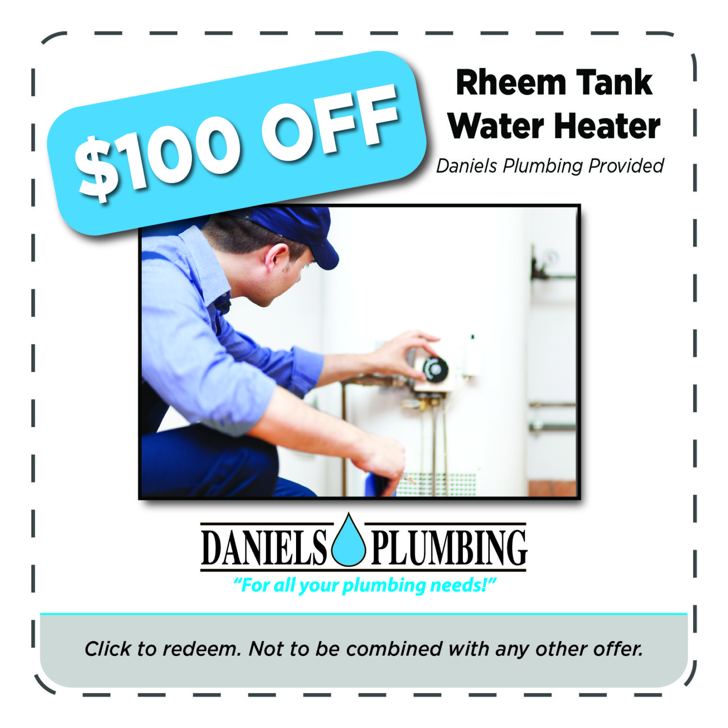 22-2 1124 Daniel's Plumbing Coupons - $100 off Rheem tank