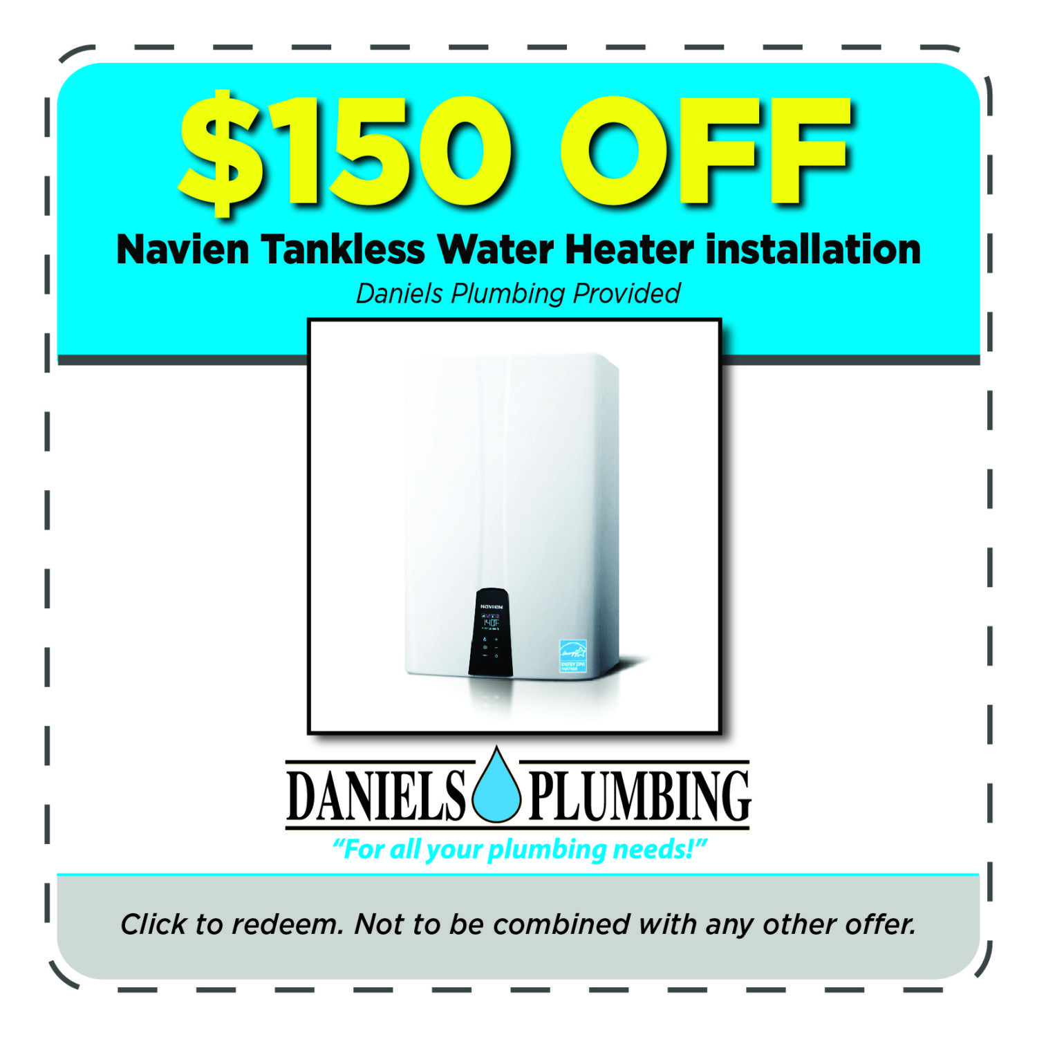 22-2 1124 Daniel's Plumbing Coupons - $150 Off Navien Tankless Water Heater-05