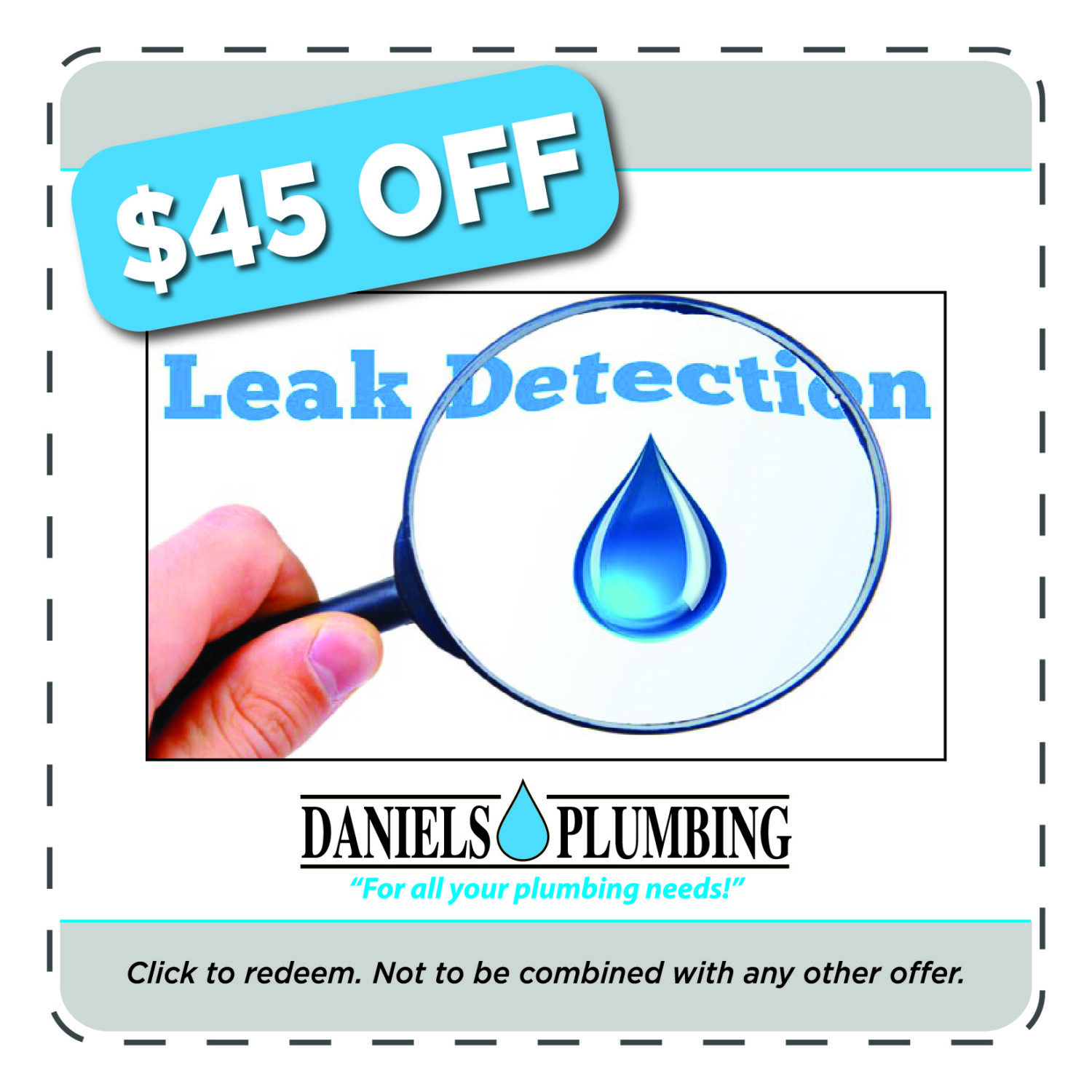 24-2 0309 Daniel's Plumbing Coupons - Leak Protection $45 off FINAL-01